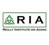 RIA REILLY INSTITUTE ON AGING