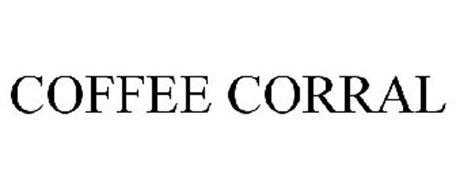 COFFEE CORRAL