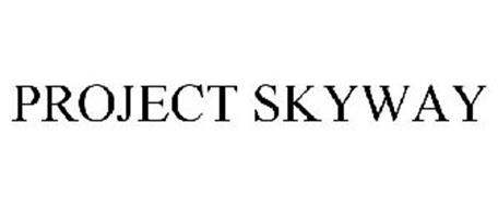 PROJECT SKYWAY