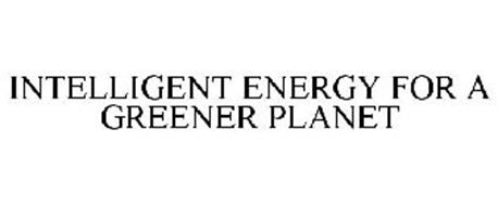 INTELLIGENT ENERGY FOR A GREENER PLANET