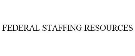 FEDERAL STAFFING RESOURCES