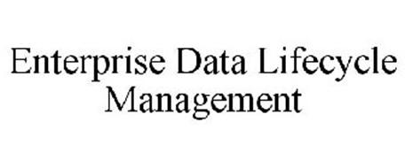ENTERPRISE DATA LIFECYCLE MANAGEMENT