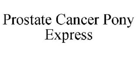 PROSTATE CANCER PONY EXPRESS
