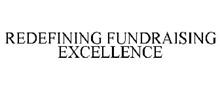 REDEFINING FUNDRAISING EXCELLENCE