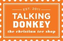 TALKING DONKEY EST. 2011 THE CHRISTIAN TEE SHOP