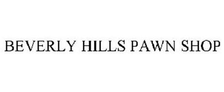 BEVERLY HILLS PAWN SHOP