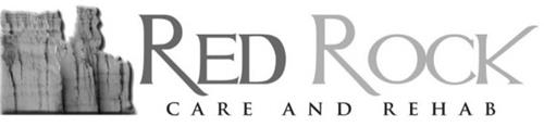 RED ROCK CARE AND REHAB