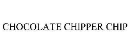 CHOCOLATE CHIPPER CHIP