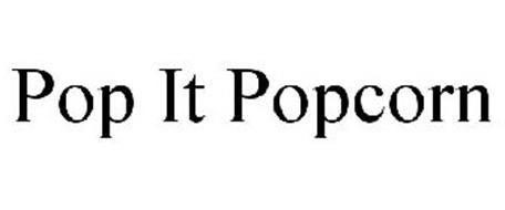 POP IT POPCORN
