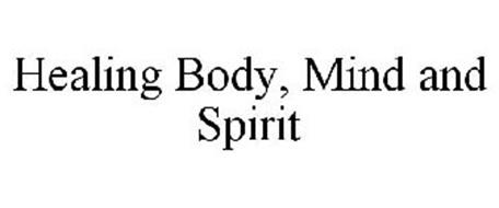 HEALING BODY, MIND AND SPIRIT