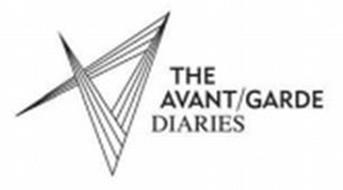 THE AVANT/GARDE DIARIES
