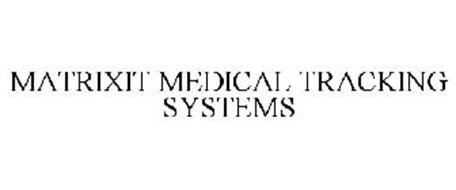 MATRIXIT MEDICAL TRACKING SYSTEMS