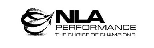 NLA PERFORMANCE THE CHOICE OF CHAMPIONS