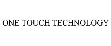 ONE TOUCH TECHNOLOGY