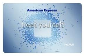 AMERICAN EXPRESS TREAT YOURSELF