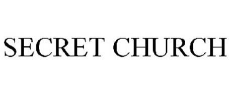 SECRET CHURCH