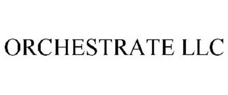 ORCHESTRATE LLC