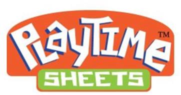 PLAYTIME SHEETS