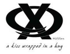 XO HUSSES A KISS WRAPPED IN A HUG