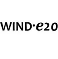 WIND E20