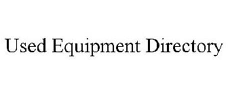 USED EQUIPMENT DIRECTORY