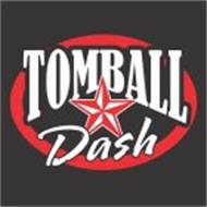 TOMBALL DASH