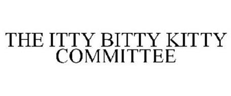 THE ITTY BITTY KITTY COMMITTEE