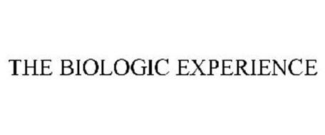THE BIOLOGIC EXPERIENCE