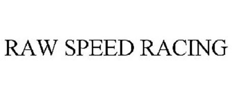 RAW SPEED RACING