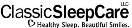 CLASSIC SLEEPCARE LLC HEALTHY SLEEP. BEAUTIFUL SIMILES.