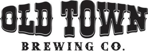 OLD TOWN BREWING CO.