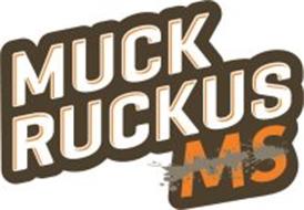 MUCK RUCKUS MS