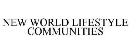 NEW WORLD LIFESTYLE COMMUNITIES