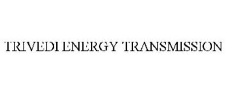 TRIVEDI ENERGY TRANSMISSION
