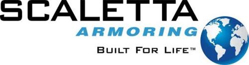 SCALETTA ARMORING BUILT FOR LIFE