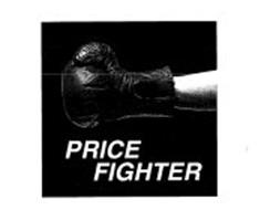 PRICE FIGHTER