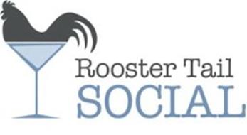 ROOSTER TAIL SOCIAL