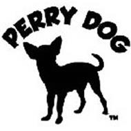 PERRY DOG