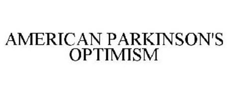 AMERICAN PARKINSON'S OPTIMISM