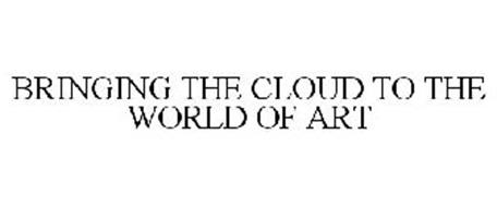 BRINGING THE CLOUD TO THE WORLD OF ART