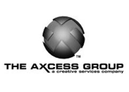 THE AXCESS GROUP A CREATIVE SERVICES COMPANY