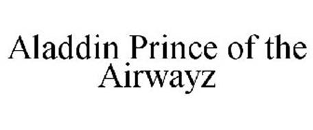 ALADDIN PRINCE OF THE AIRWAYZ