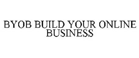 BYOB BUILD YOUR ONLINE BUSINESS