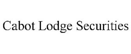 CABOT LODGE SECURITIES