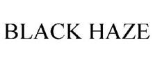 BLACK HAZE