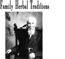FAMILY HERBAL TRADITIONS
