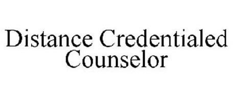 DISTANCE CREDENTIALED COUNSELOR