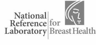NATIONAL REFERENCE LABORATORY FOR BREAST HEALTH