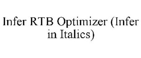 INFER RTB OPTIMIZER (INFER IN ITALICS)