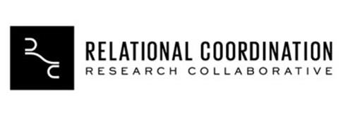RELATIONAL COORDINATION RESEARCH COLLABORATIVE